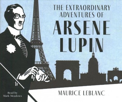The Extraordinary Adventures of Arsene Lupin, Gentleman-Burglar