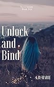 Unlock and Bind