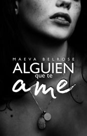 Alguien que te ame