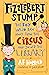 Fizzlebert Stump: The Boy W...