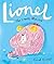 Lionel the Lonely Monster by Fred Blunt