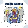 The Dream Weaver The Dream Weaver