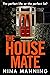 The House Mate
