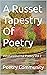 A Russet Tapestry Of Poetry by Poetry Community