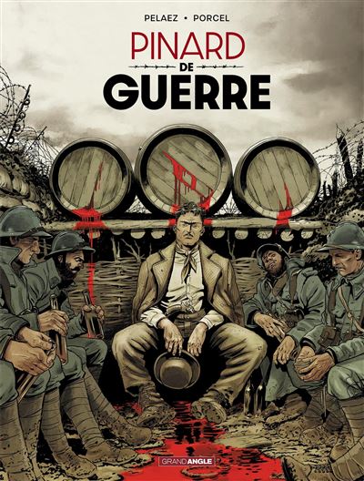 Pinard de guerre (Hardcover)