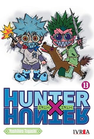 Hunter X Hunter Tome 13 By Yoshihiro Togashi