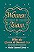 Women in Islam: What the Qur'an and Sunnah Say