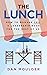 The Lunch by Dan Moulder