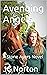 Avenging Angels: A Stone Ay...
