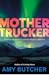 Mothertrucker