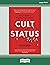 Cult Status: How to Build a Business People Adore