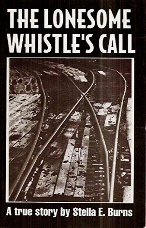 The Lonesome Whistle's Call (Paperback)