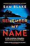 Remember My Name