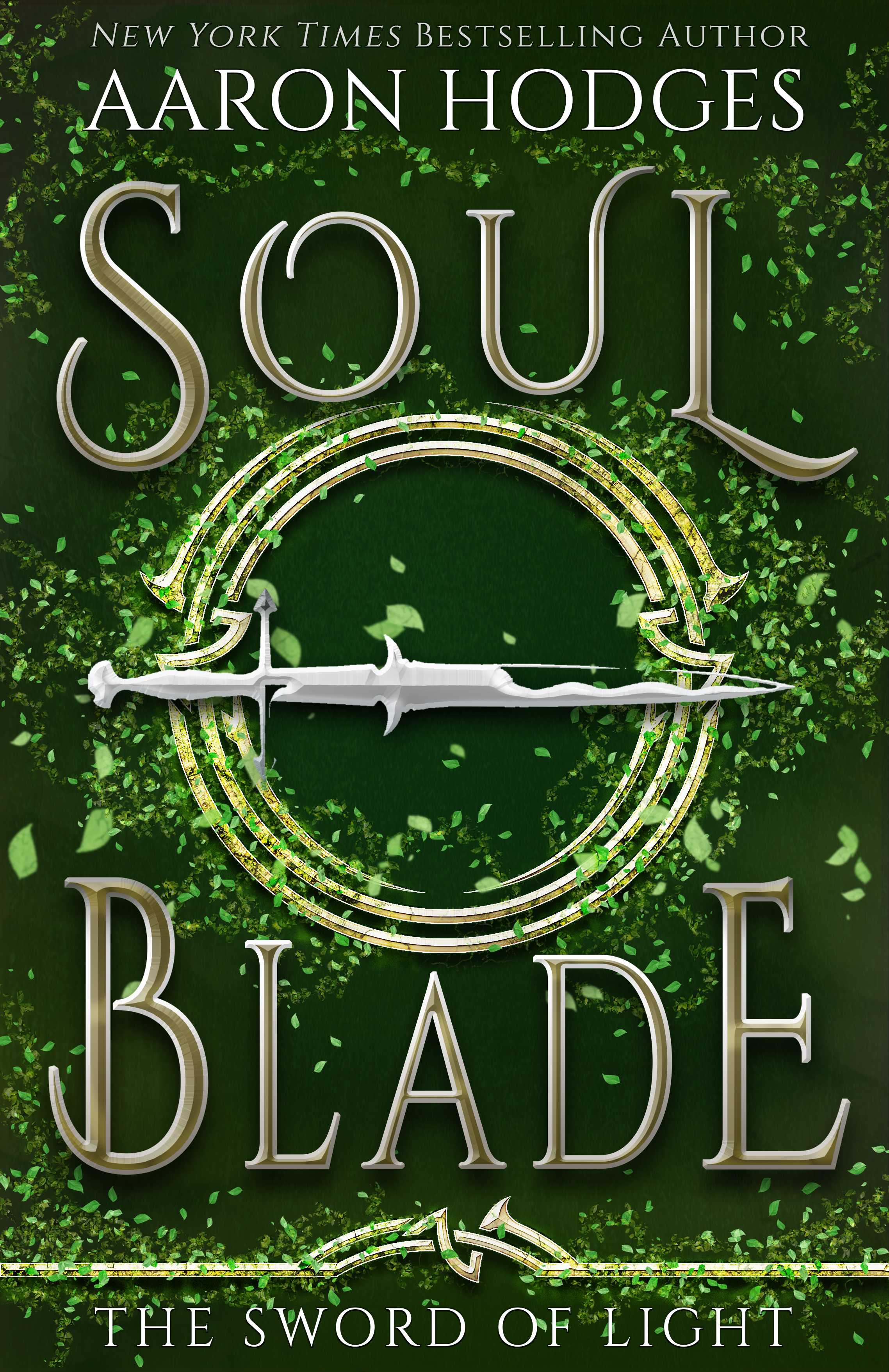 Soul Blade (The Sword of Light Trilogy, #3)