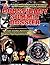 Conspiracy Summit Dossier: An In-Depth Whistle Blower's Guide To The Strangest And Most Bizarre Cosmic And Global Conspiracies!