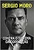 Contra o sistema da corrupção