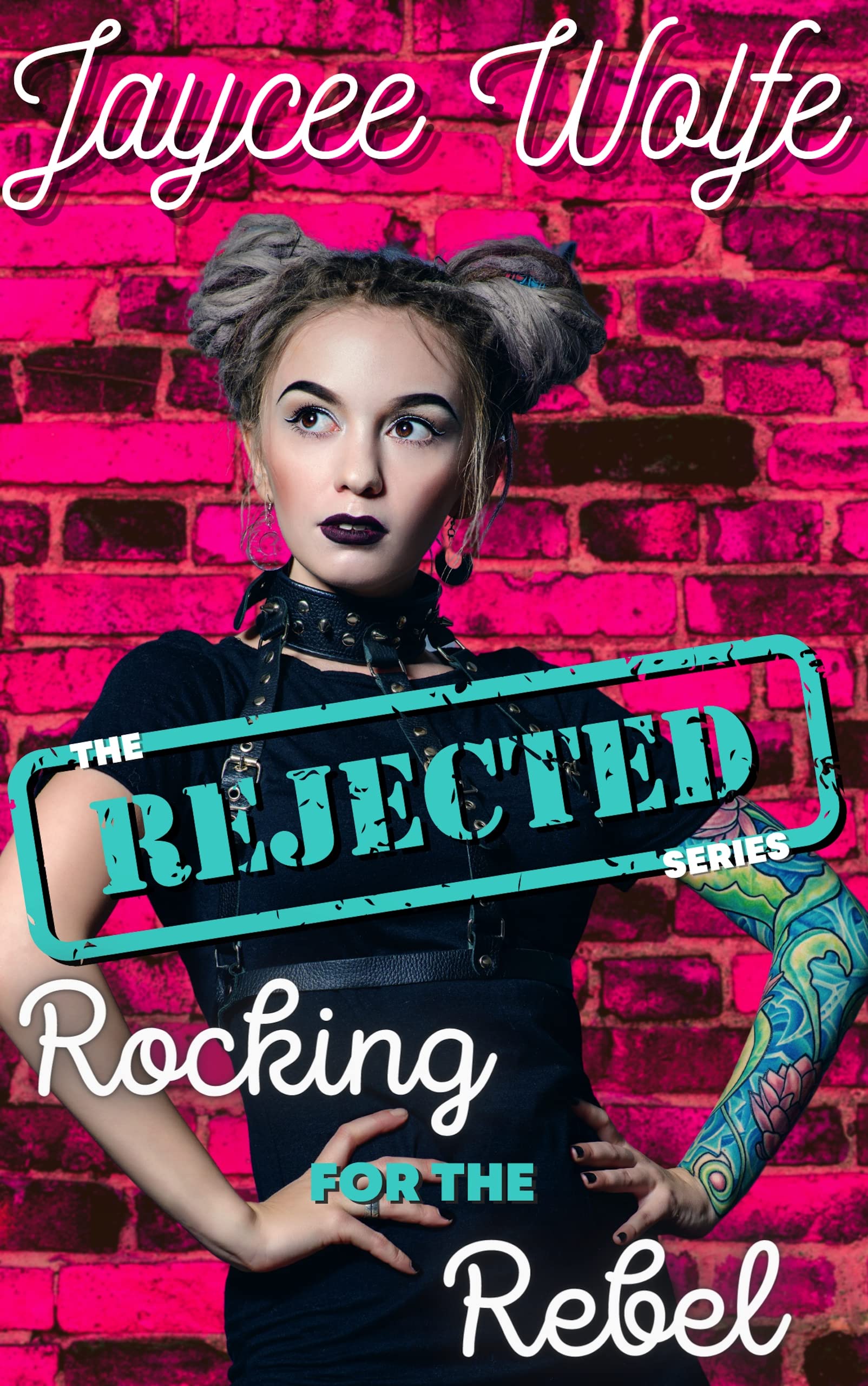 Rocking for the Rebel (The Rejected)