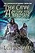 The Cave of the Six Arrows