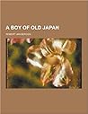A Boy of Old Japan