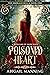 Poisoned Heart (The Emerald...