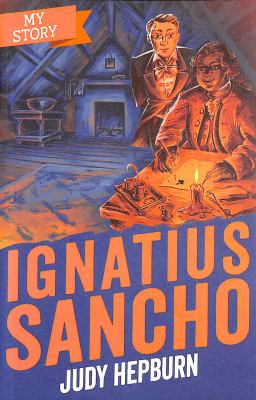Ignatius Sancho (My Story)