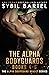 The Alpha Bodyguards Books 4-6 (The Alpha Bodyguards Boxset Series Book 2)