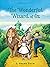 The Wonderful Wizard of Oz