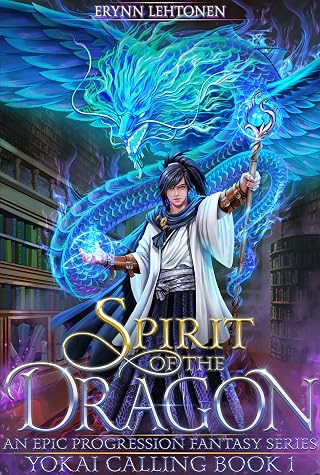 Spirit of the Dragon by Erynn Lehtonen book cover
