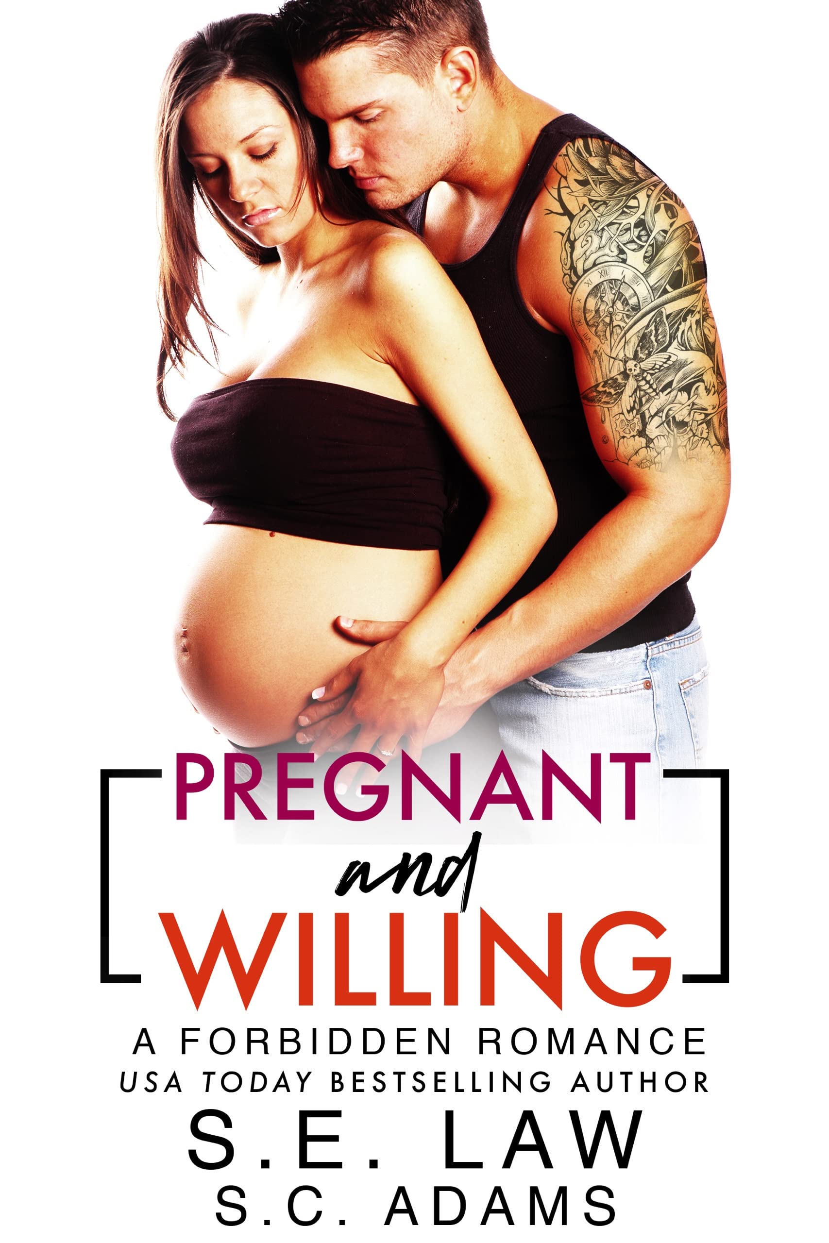 Pregnant and Willing (Kindle Edition)