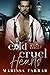 Cold Cruel Hearts (London M...