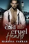 Cold Cruel Hearts (London Mafia Kings, #2)