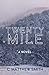 Twentymile by C. Matthew Smith Twentymile by C. Matthew Smith