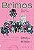 Brimos: Imigração sírio-libanesa no Brasil e seu caminho até a política (Portuguese Edition)