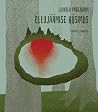 Ellujäämise küsimus