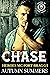 Chase (Heroes MC Fort Bragg...