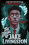 Book cover for The Taking of Jake Livingston