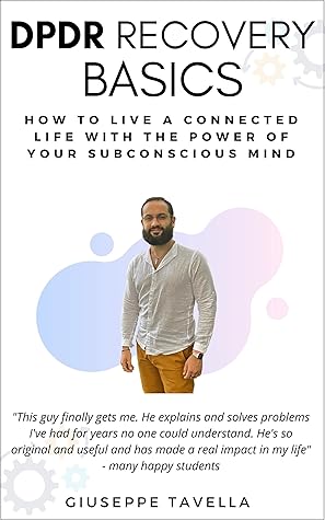 Depersonalization Manual – The Symptom Is Not The Problem