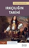 Irkçılığın Tarihi