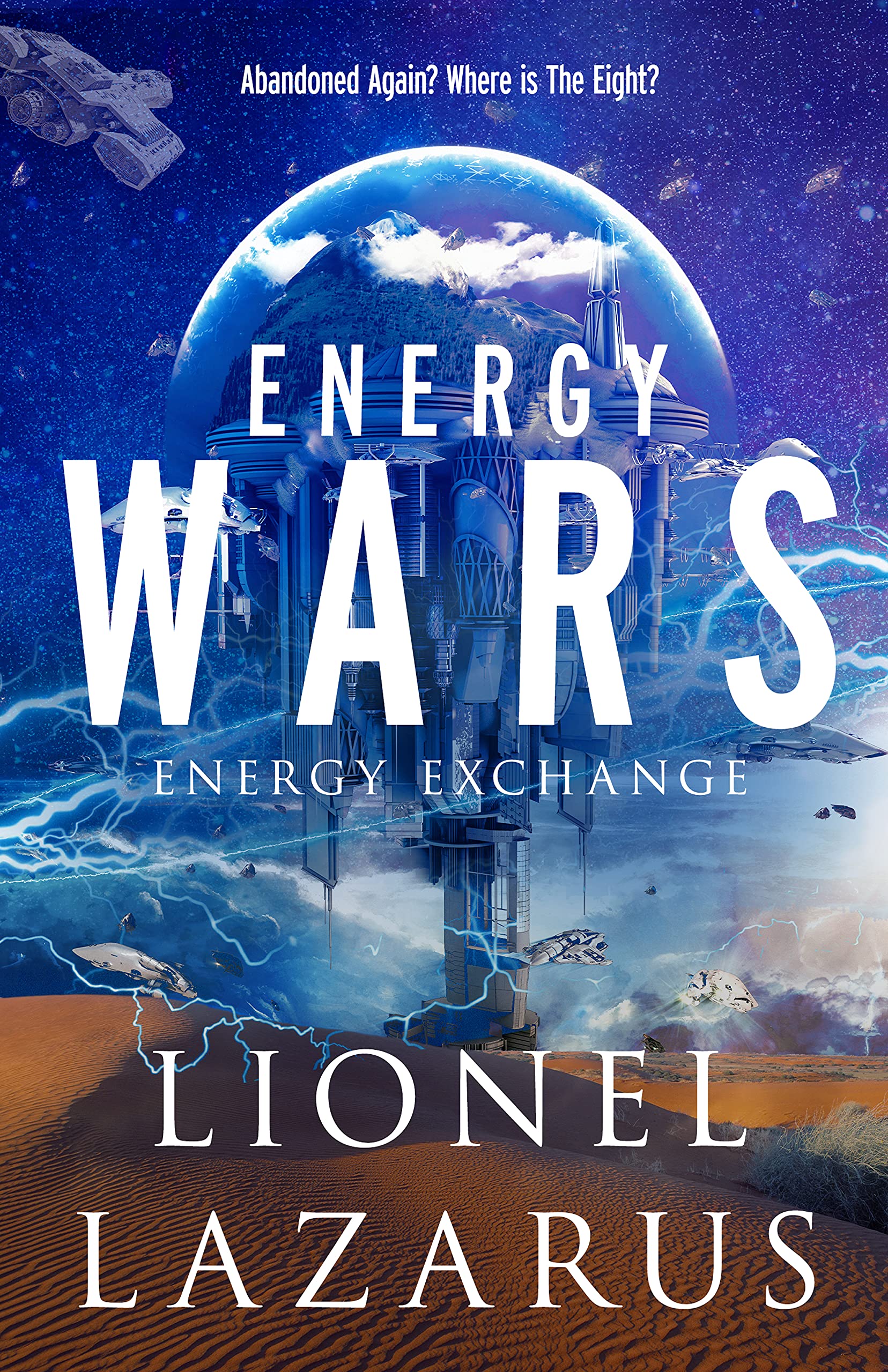 Energy Wars (Energy Exchange 2&3)