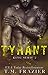Tyrant (King, #2)