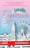 A Very London Christmas by Sara Madderson