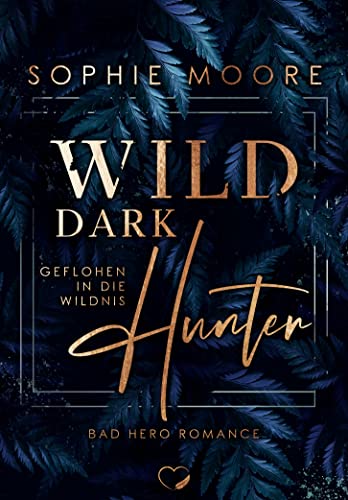 Geflohen in die Wildnis (Wild Dark Hunter #1)