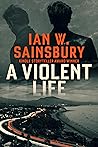 A Violent Life