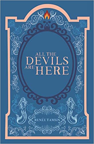 All The Devils Are Here (The Arkis Tales Book 2)
