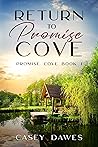 Return to Promise Cove (Promise Cove #1)
