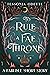 To Rule A Fae Throne (The F...