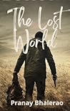 The Lost world by Pranay Bhalerao
