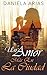 Un amor más en la ciudad by Daniela Arias