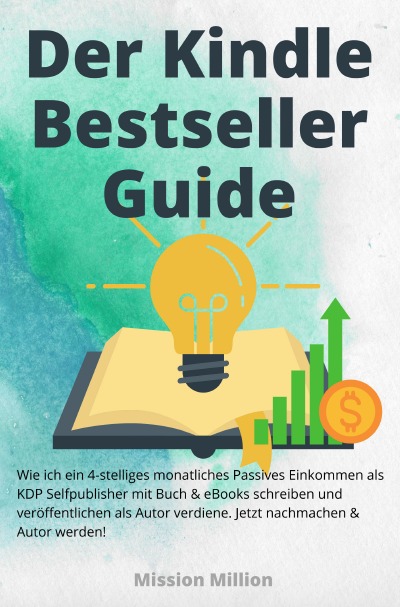 Der Kindle Bestseller Guide (German Edition)
