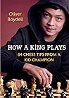 How a King Plays:...